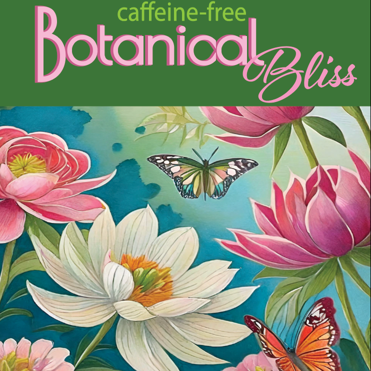 Floral design with 'cafeine-free Botanical Bliss' text on a green background