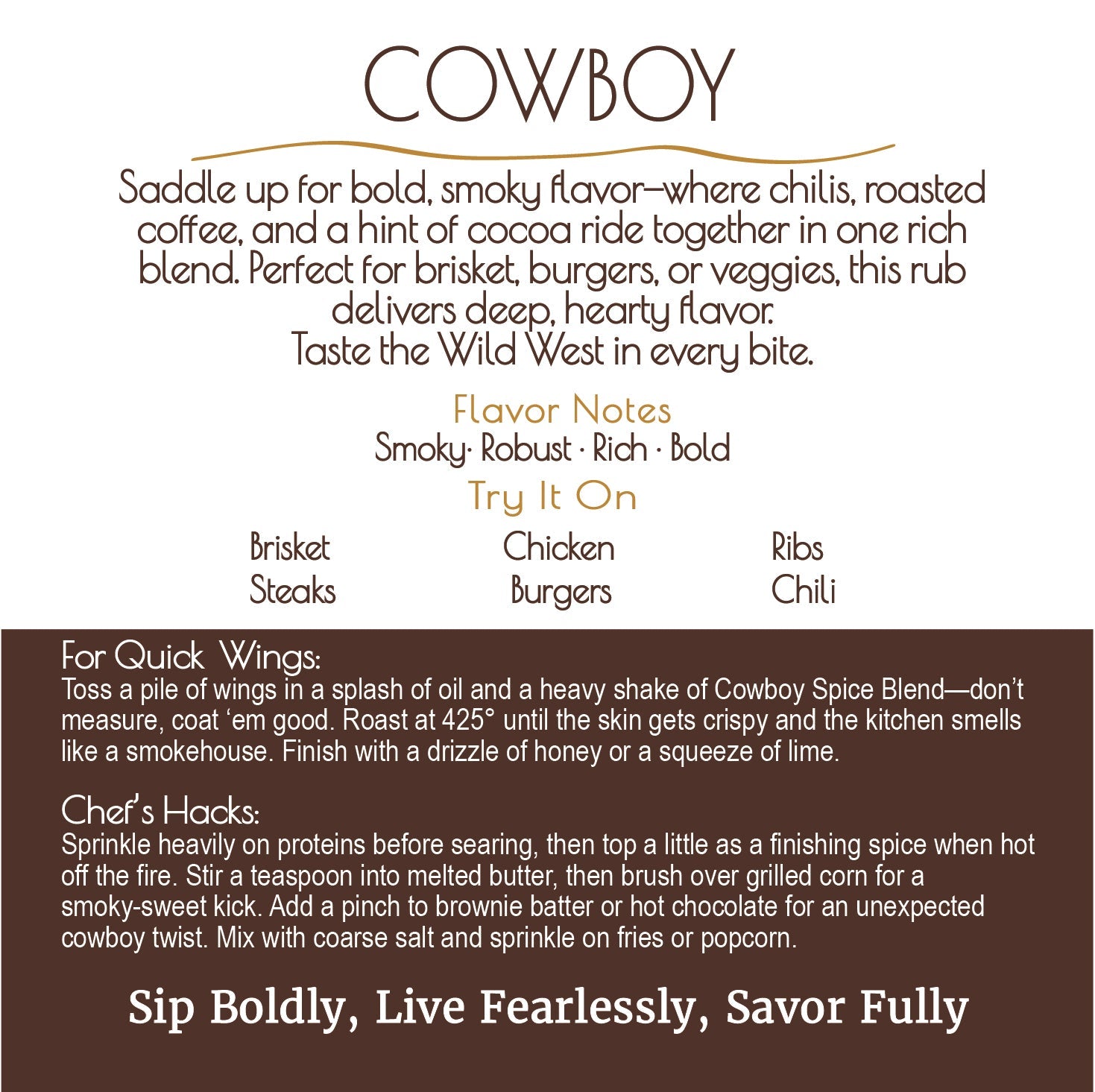 Smoky-Bold Flavor of Cowboy Rub