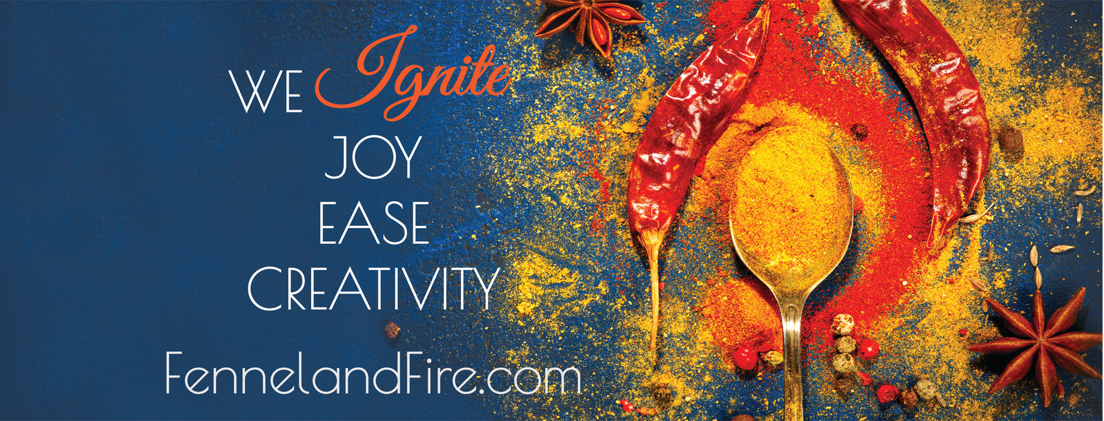 Promotional graphic with text 'We Ignite Joy Ease Creativity' and a spoon with spices, against a blue background.